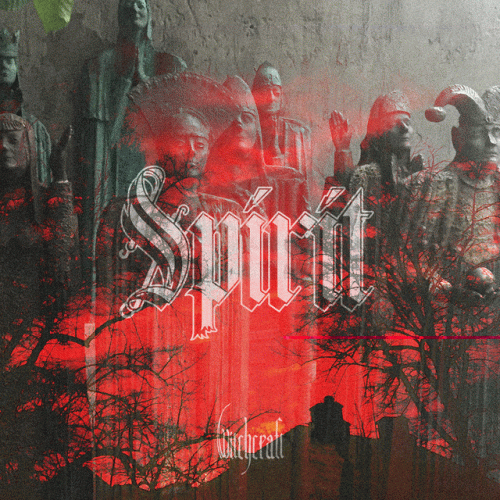 Witchcraft (SWE) : Spirit